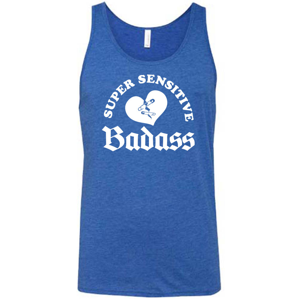 Super Sensitive Badass Shirt Unisex