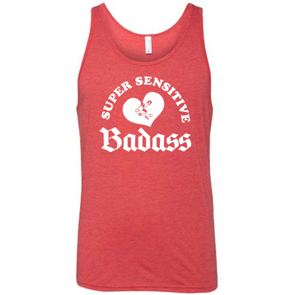 Super Sensitive Badass Shirt Unisex