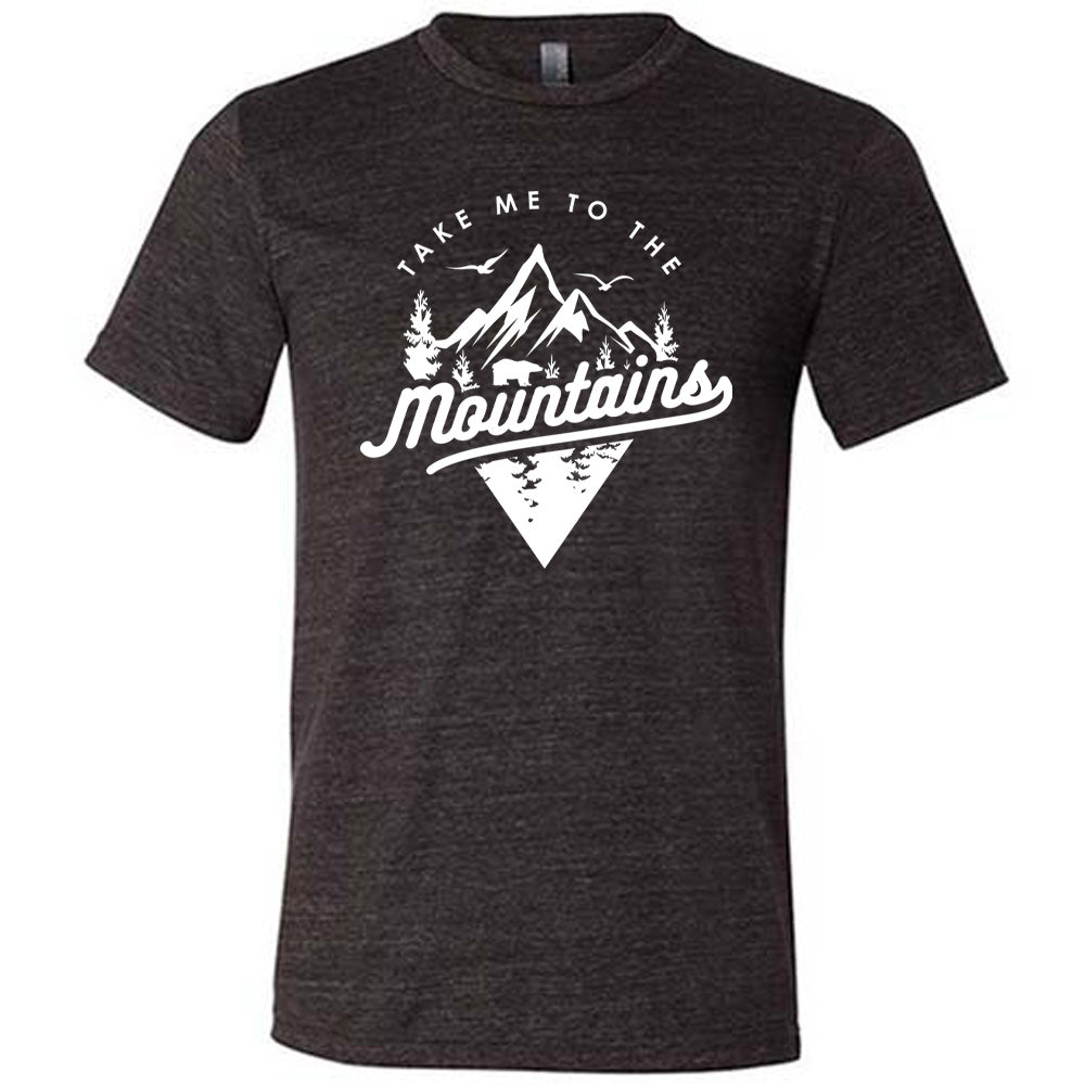 Black colored shirt with a mountains graphic on it that says "Take Me To The Mountains" 