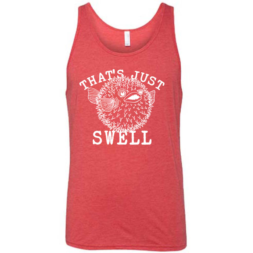 Red colored tank with a pufferfish graphic on it that says "That's Just Swell" 