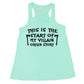 This Is The Start Of My Villain Origin Story mint tank top