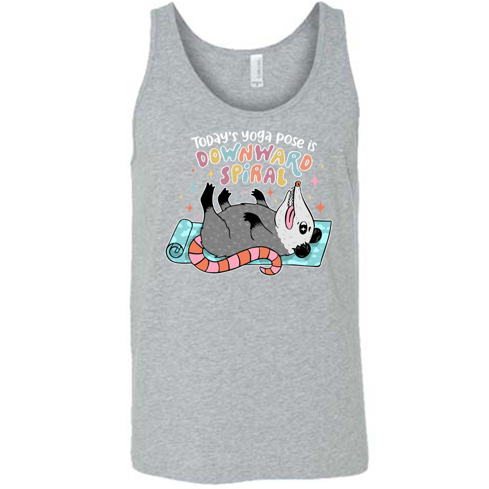 Grey unisex tank with the words "Today's yoga pose is a downward spiral" and the graphic of a possum playing dead on a yoga mat