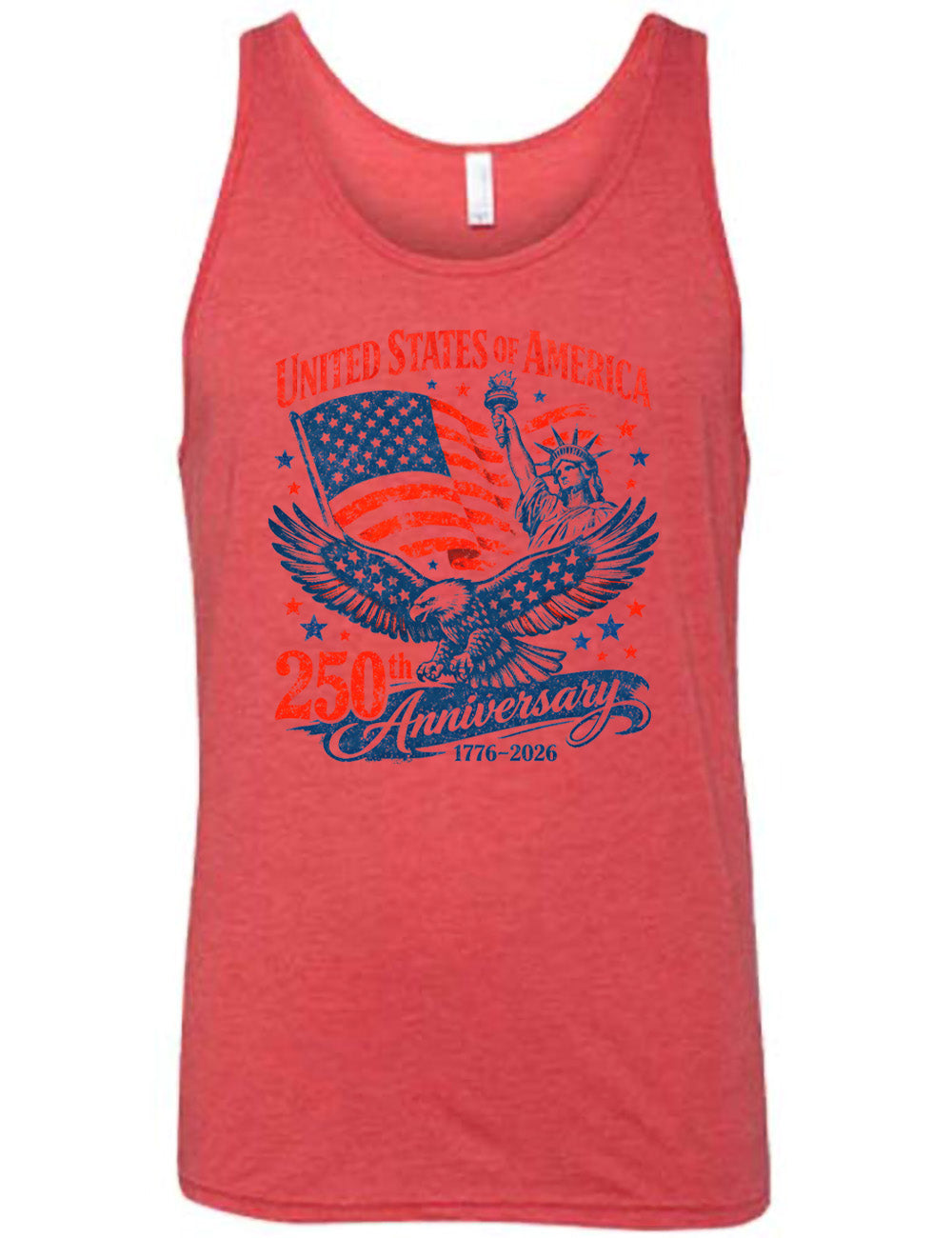 red unisex tank with the graphic of the eagle, wings spread, the statue of liberty, and an American flag, and lots of little stars, and the words saying "United Stated of America 250th Anniversary 1776-2026"
