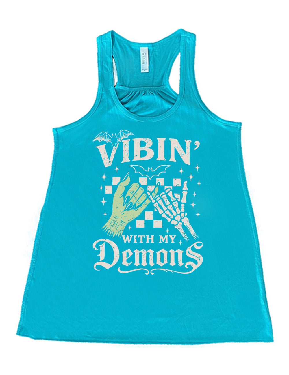 teal flowy racerback tank with words saying "Vibin' with my Demons", around the graphic of the hands of a zombie and a skeleton doing a pinky promise, in front of a checkered background, and one line-drawn bat and one detailed bat on top, and scattered stars