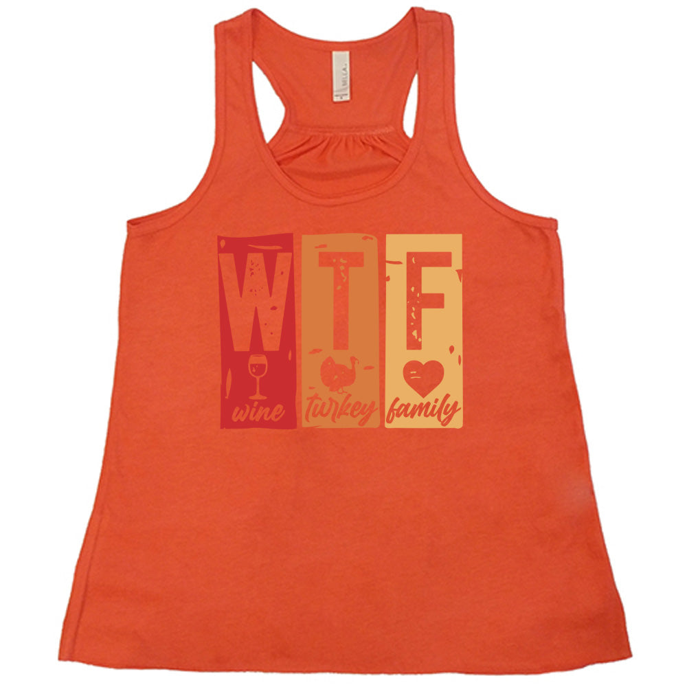 WTF Wine Turkey Family Shirt