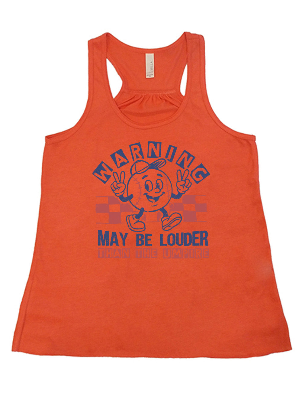 coral flowy racerback tank with the words "warning may be louder than the umpire" on it, with the graphic of baseball with a face, wearing a hat, holding up two peace signs, and walking along, with a checkered border behind it