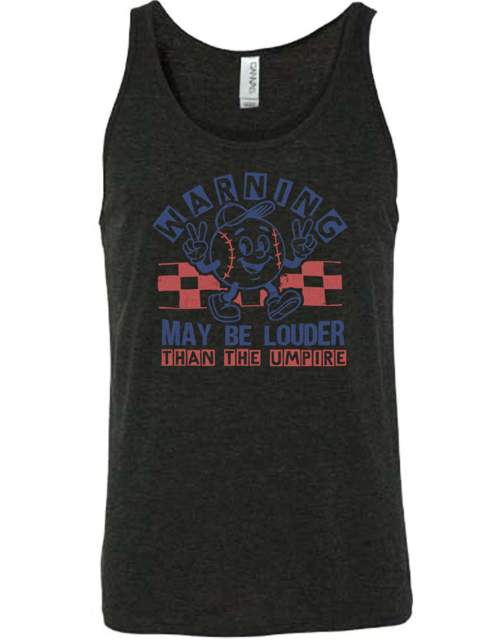 black unisex tank with the words "warning may be louder than the umpire" on it, with the graphic of baseball with a face, wearing a hat, holding up two peace signs, and walking along, with a checkered border behind it