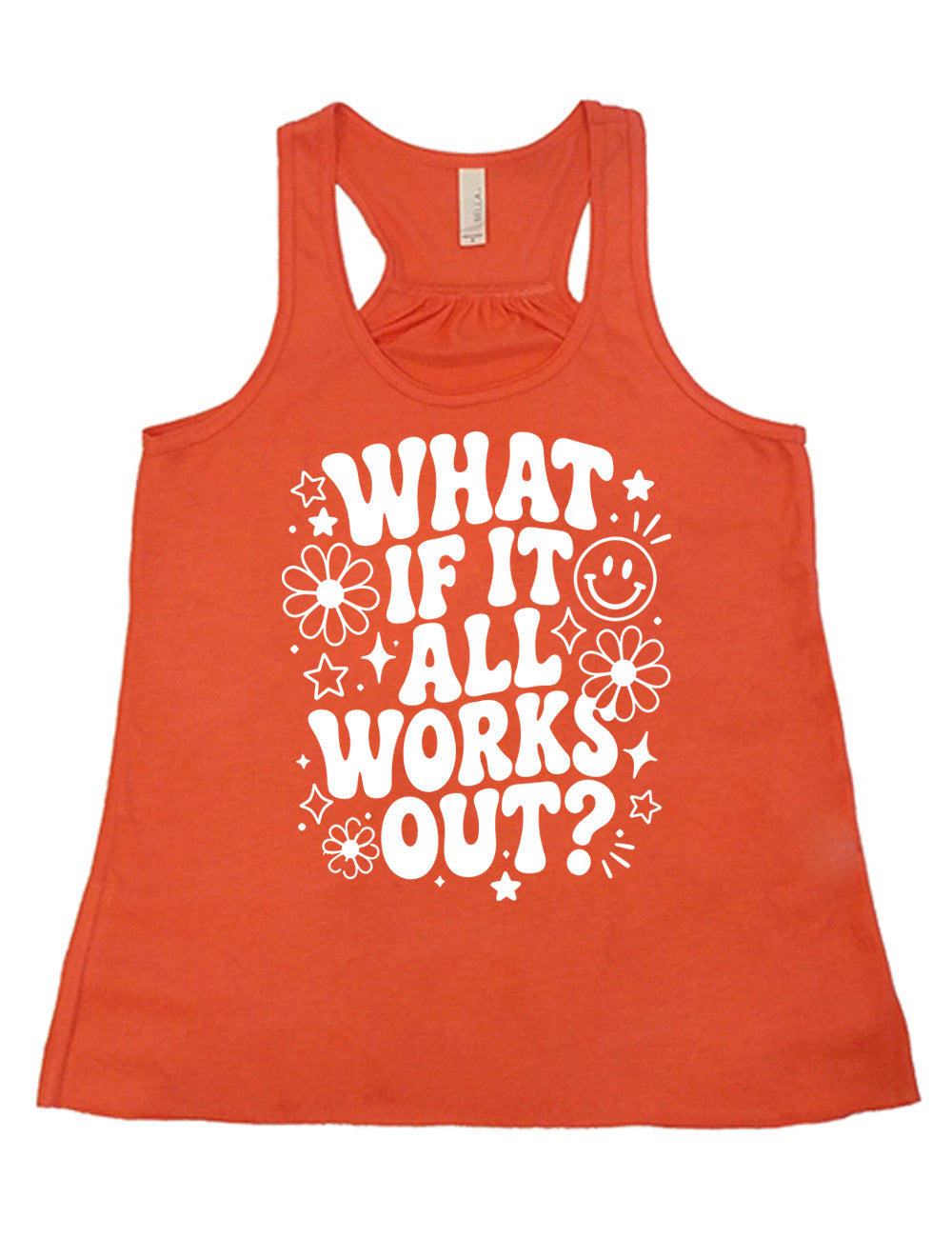 coral flowy racerback tank with wording saying "what if it all works out?" with graphics of flowers and stars as well as a smiley face