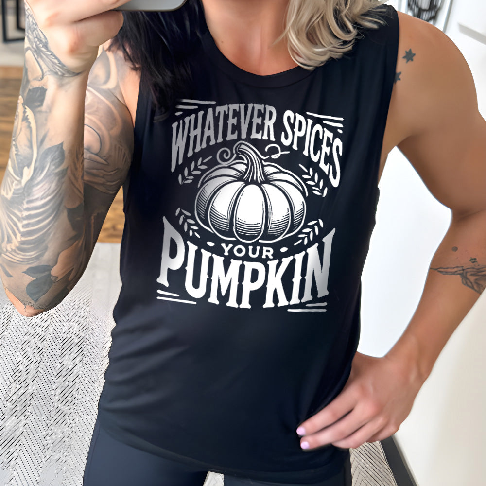 Model wearing black colored muscle tank with pumpkin graphic on it that says "Whatever Spices Your Pumpkin"