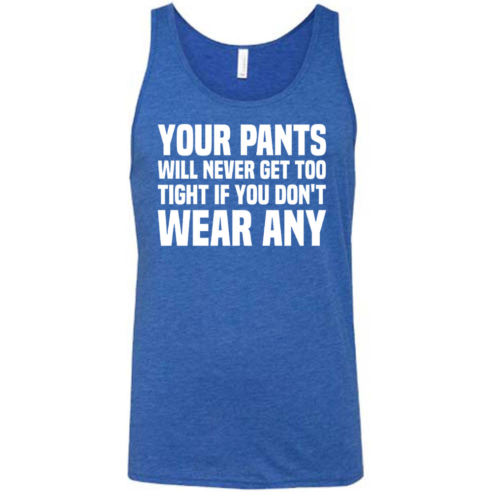 Your Pants Will Never Get Too Tight If You Don't Wear Any Shirt Mens