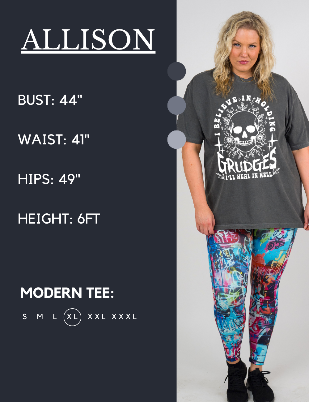 Model’s measurements of 44” bust, 41” waist, 49” hips and height of 6 feet. She is wearing a size extra large in our modern tee