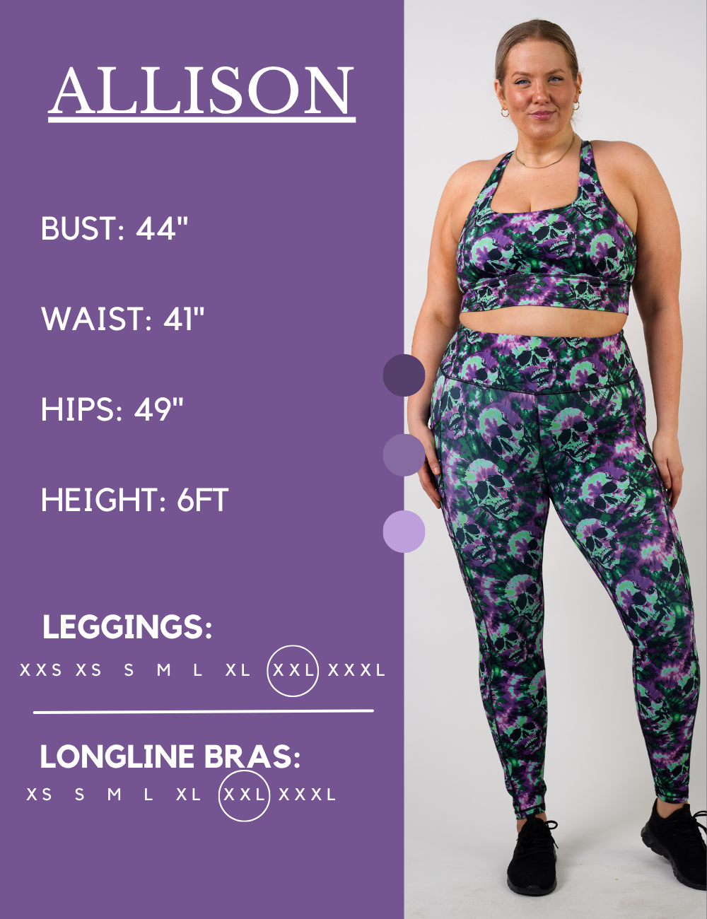 Model’s measurements of 44” bust, 41” waist, 49” hips and height of 6 feet. She is wearing a size extra extra large in our leggings