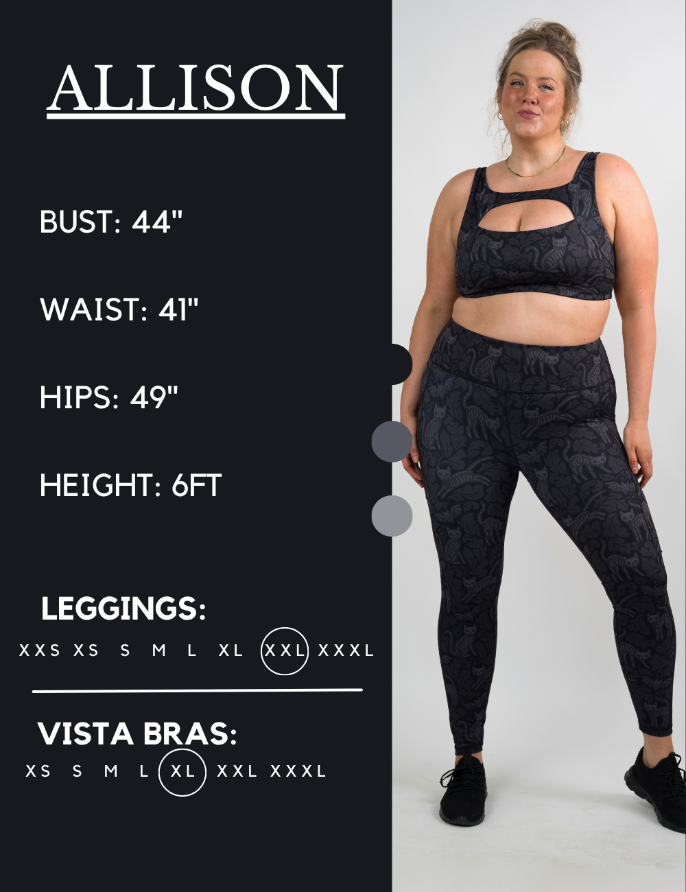 Model’s measurements of 44” bust, 41” waist, 49” hips and height of 6 feet. She is wearing a size extra extra large in our leggings