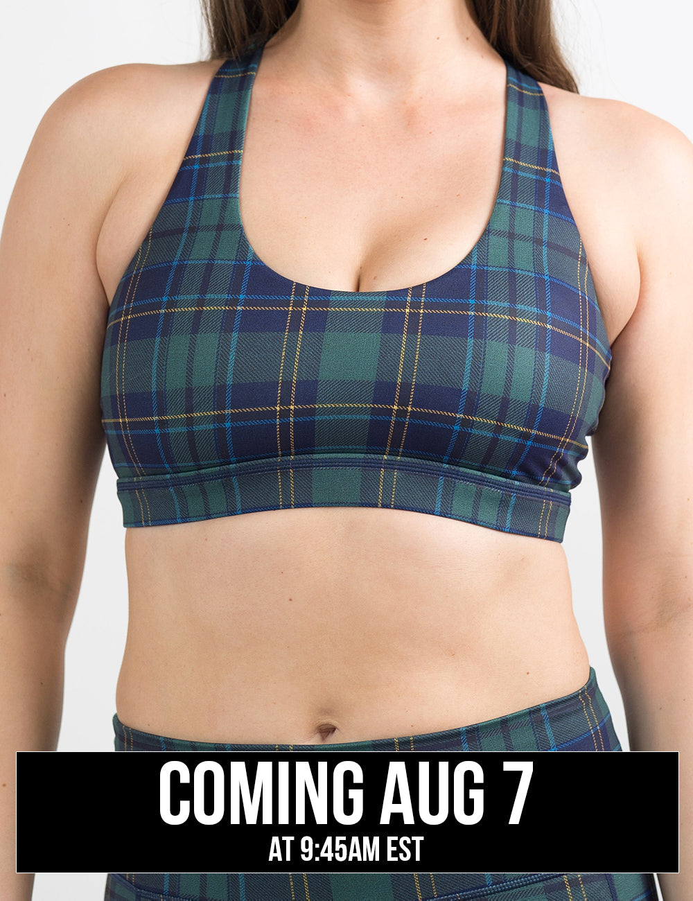 front of the blue, green, and yellow plaid bra coming august 7th
