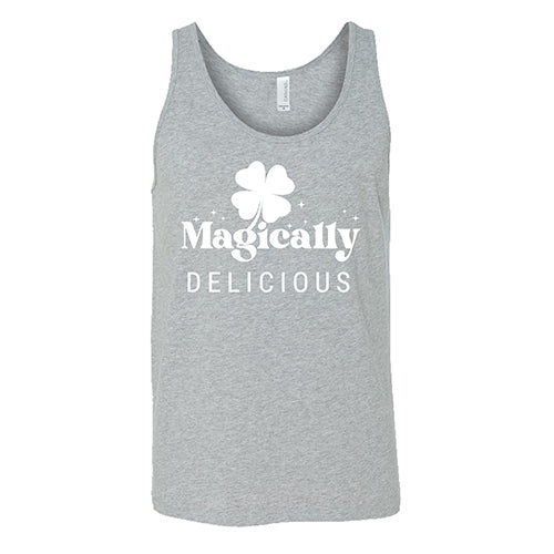 grey unisex tank top with a quote on it in white that says "magically delicious"