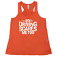 My Driving Scares Me Too Shirt
