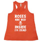 Roses Are Red Inside I'm Dead Shirt