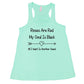 mint tank top shirt with the quote "Roses Are Red My Soul Is Black All I Want Is Another Snack" in white