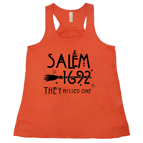Salem 1692 They Missed One orange shirt