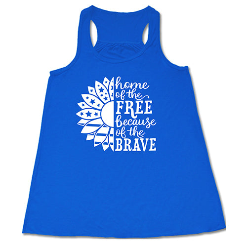 blue Home Of The Free Because Of The Brave Shirt