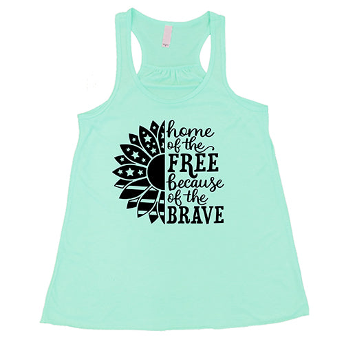 mint Home Of The Free Because Of The Brave Shirt