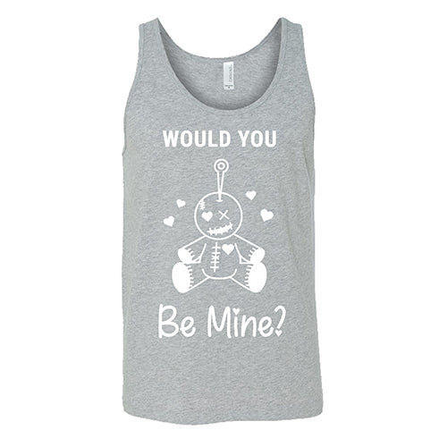 grey "Would You Be Mine" Unisex Tank Top