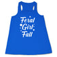 white quote "Feral Girl Fall" on a blue racerback shirt