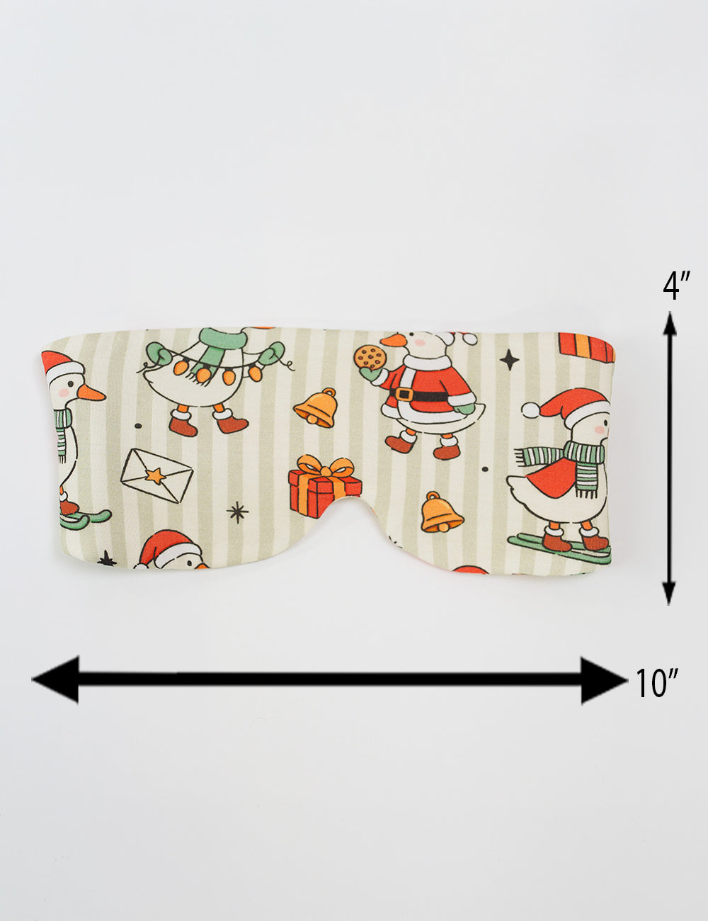 measurements for the ducks with santa hats surrounded by presents striped eye mask, measurements are 4 inches by 10 inches