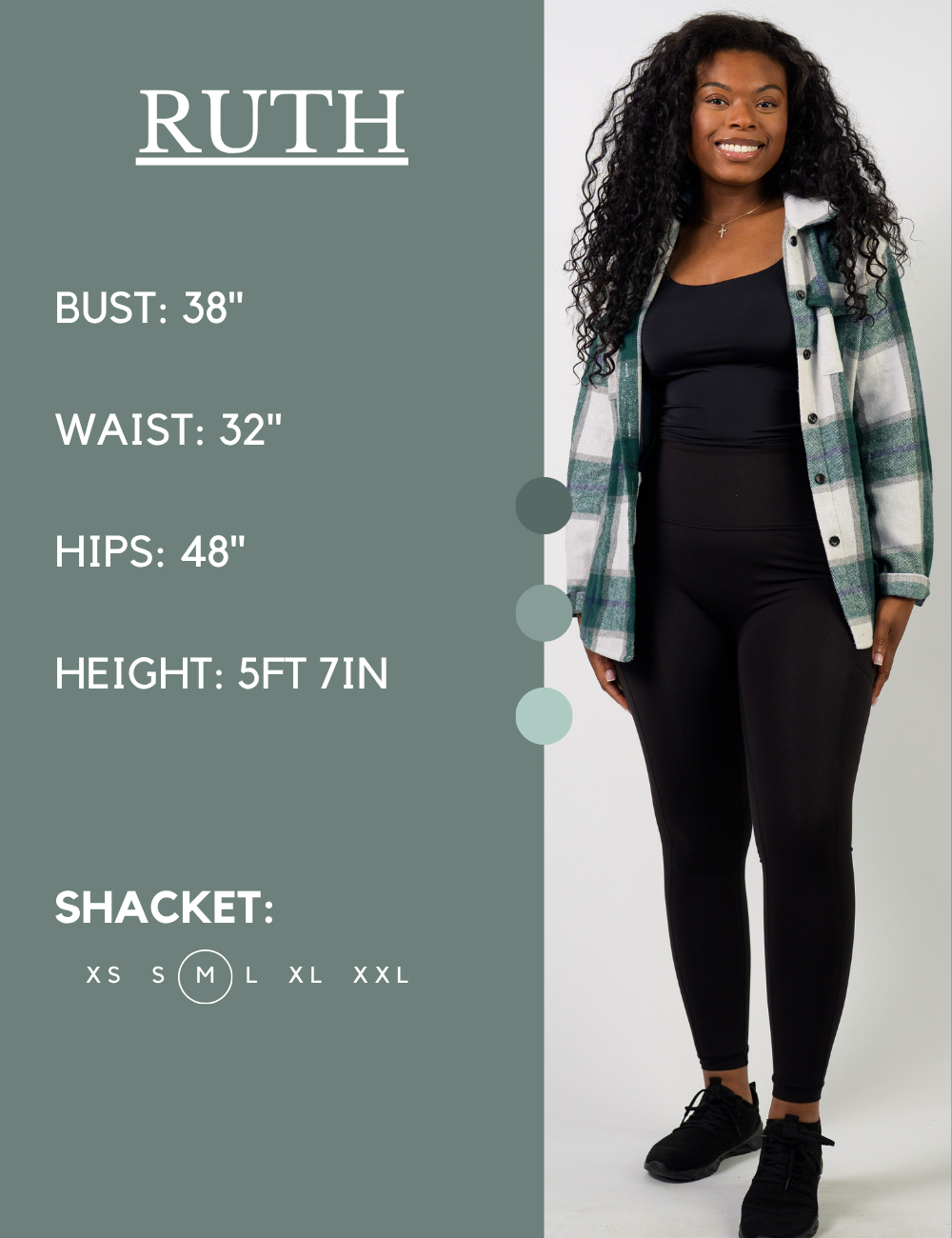 Model’s measurements of 38” bust, 32” waist, 48” hips and height of 5 ft 7 inches. She is wearing a size medium in our shackets