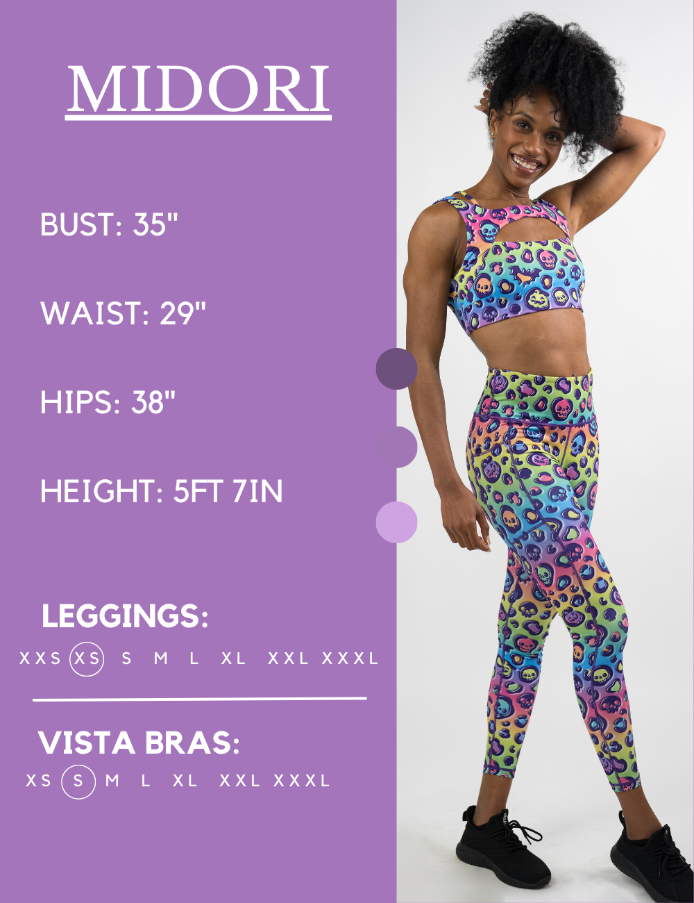 Model’s measurements of 35” bust, 29” waist, 38” hips and height of 5 ft 7 inches. She is wearing a size extra small in our leggings