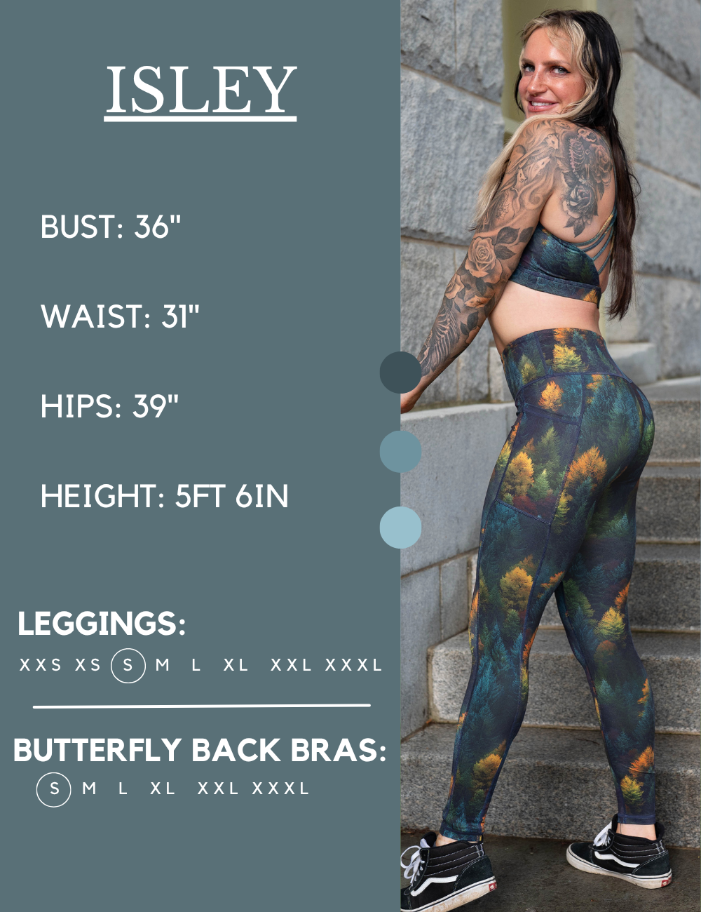 Model’s measurements of 36” bust, 31” waist, 39” hips and height of 5 ft 6 inches. She is wearing a size small in our leggings