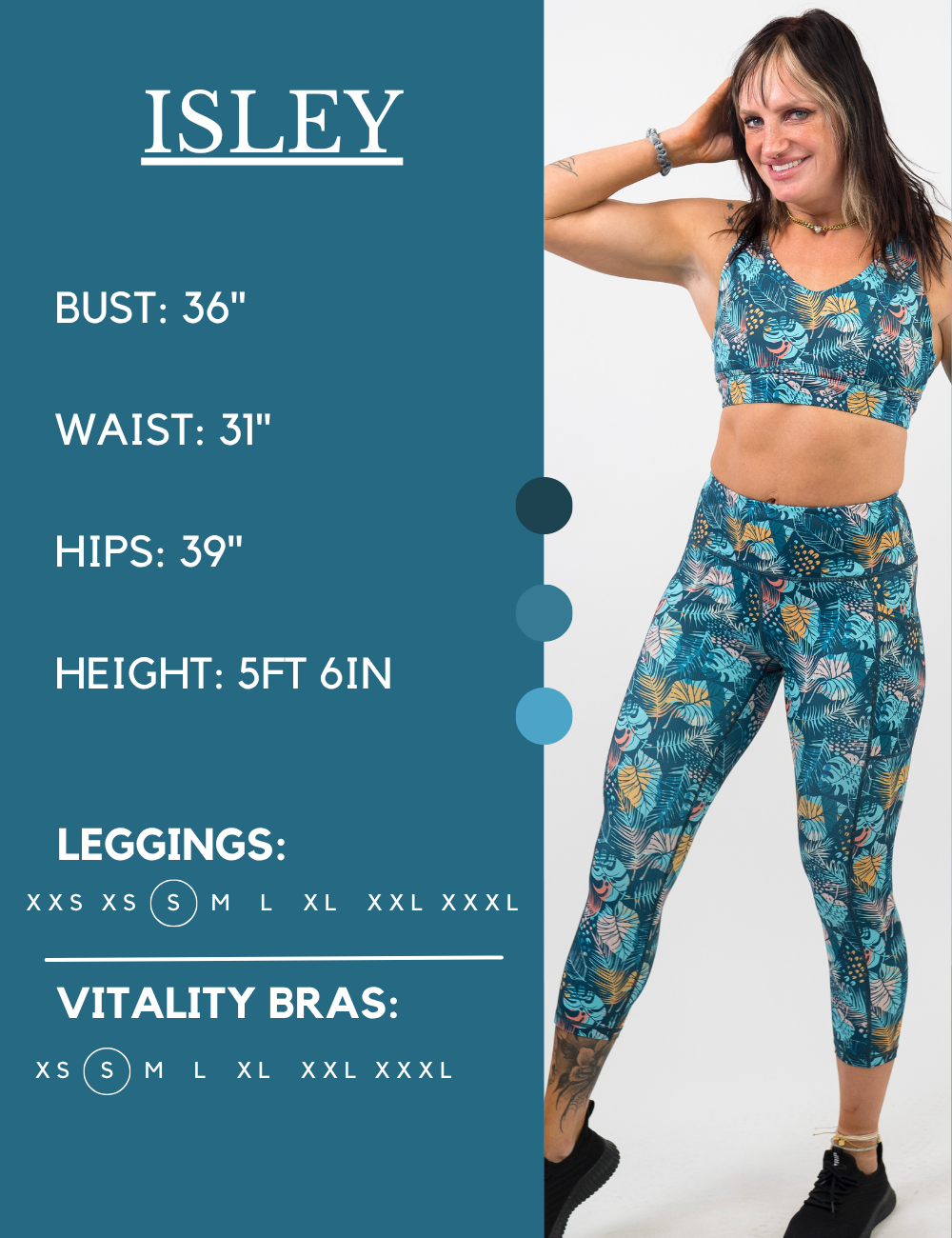 Model’s measurements of 36” bust, 31” waist, 39” hips and height of 5 ft 6 inches. She is wearing a size small in our leggings