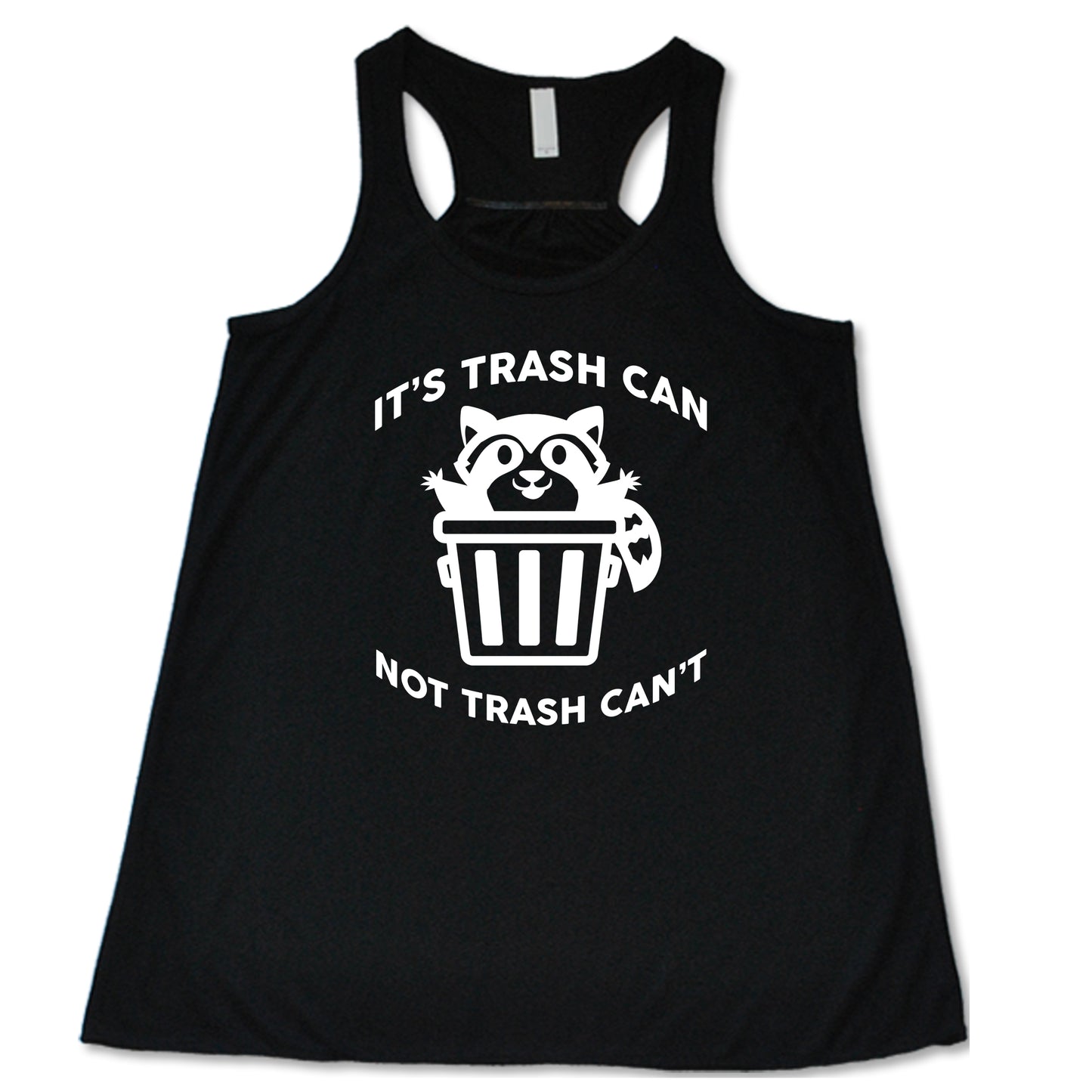 It's Trash Can Not Trash Can't Shirt