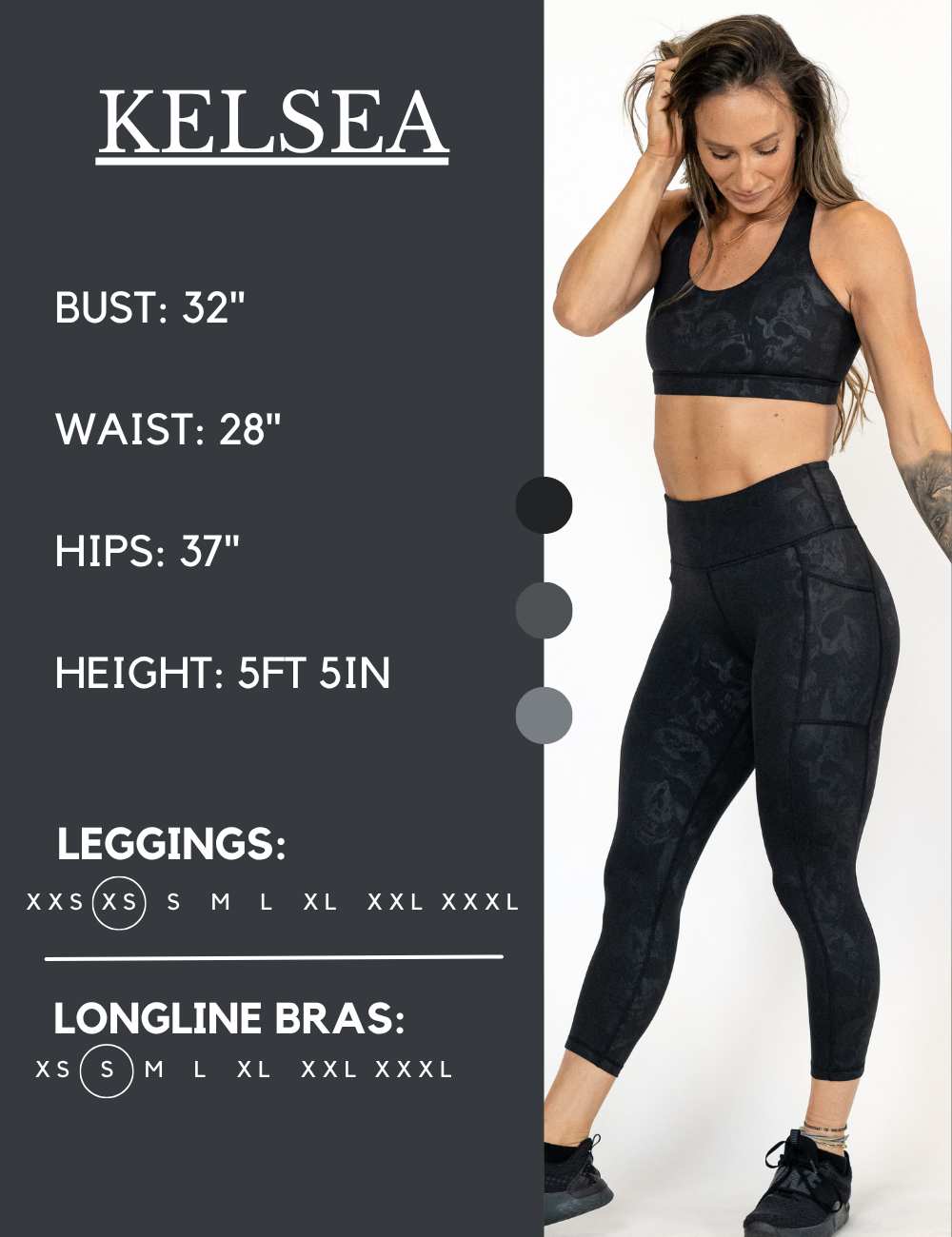 Model’s measurements of 32” bust, 28” waist, 37” hips and height of 5 ft 5 inches. She is wearing a size extra small in our leggings