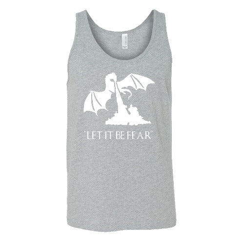 grey unisex shirt with a white dragon graphic and the saying "Let It Be Fear" on it in white