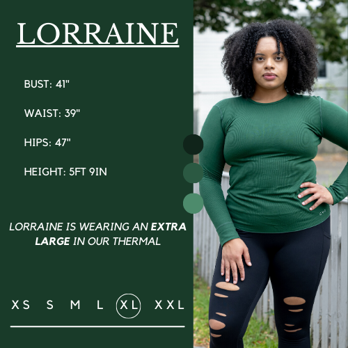 Model's measurements are shown here, Her bust is 41 inches, waist is 39 inches, hips are 47 inches, and height is 5 feet and 9 inches. She wears an extra large in the thermal