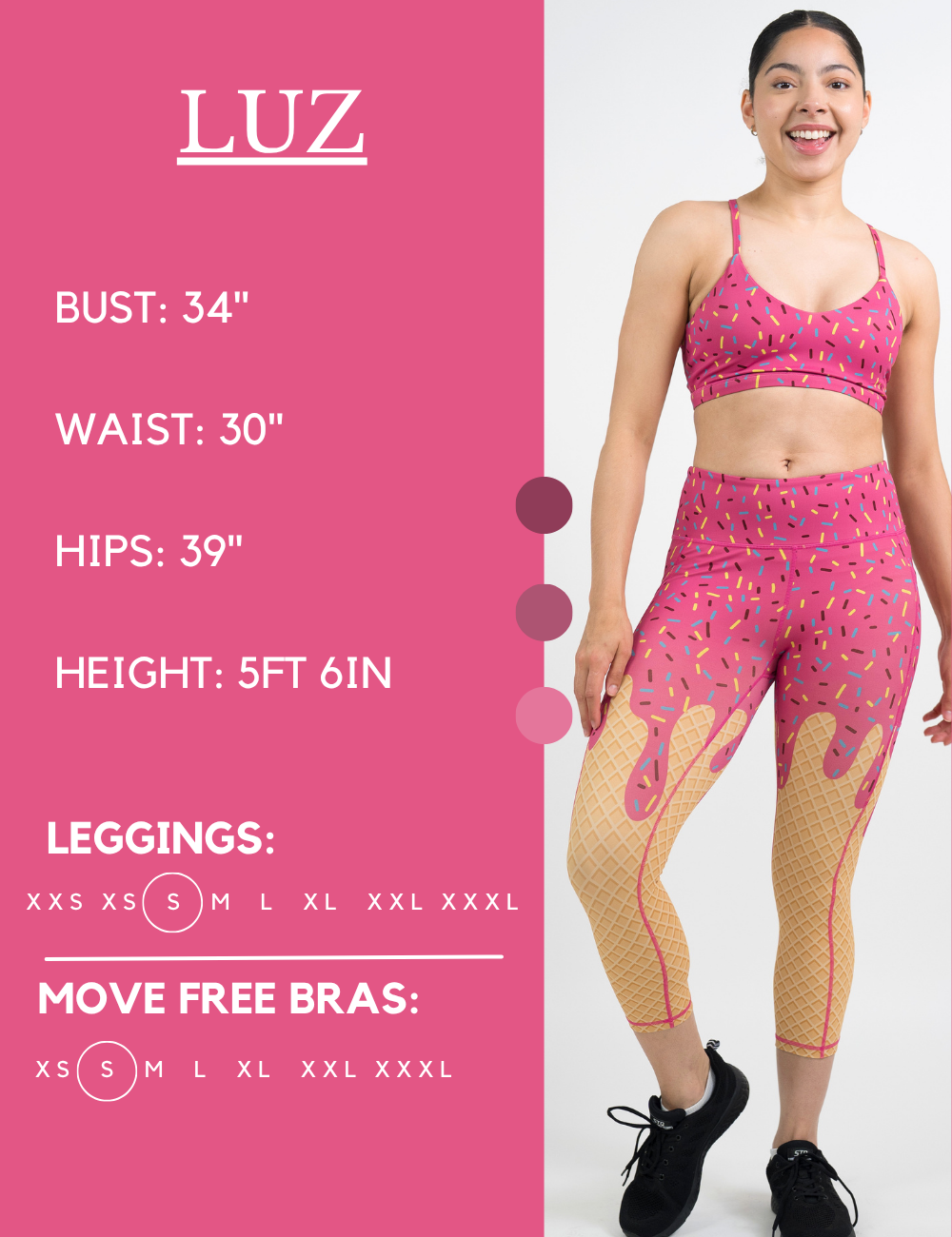 Model’s measurements of 34” bust, 30” waist, 39” hips and height of 5 ft 6. She is wearing a size small in our leggings
