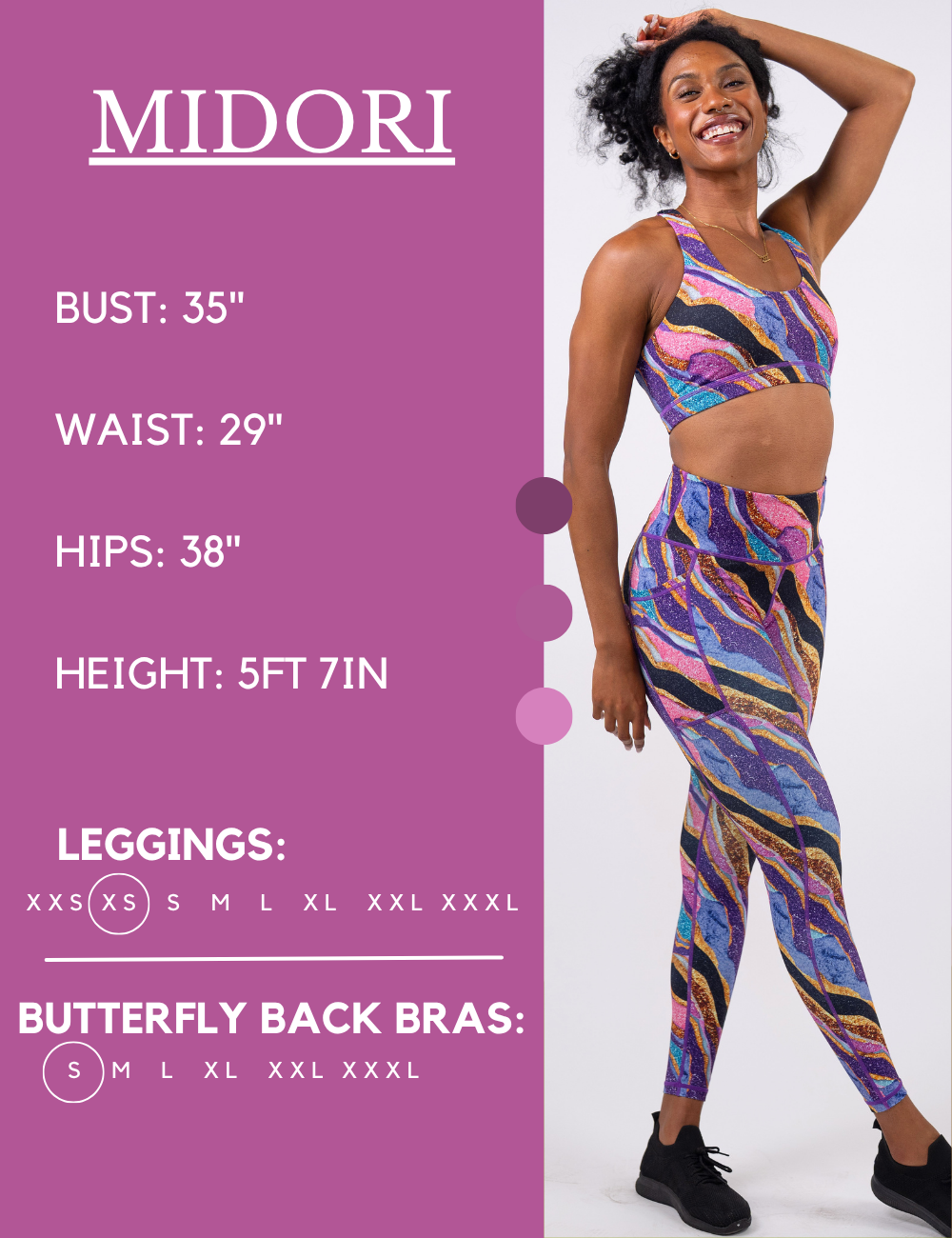 Model’s measurements of 35” bust, 29” waist, 38” hips and height of 5 ft 7 inches. She is wearing a size extra small in our leggings