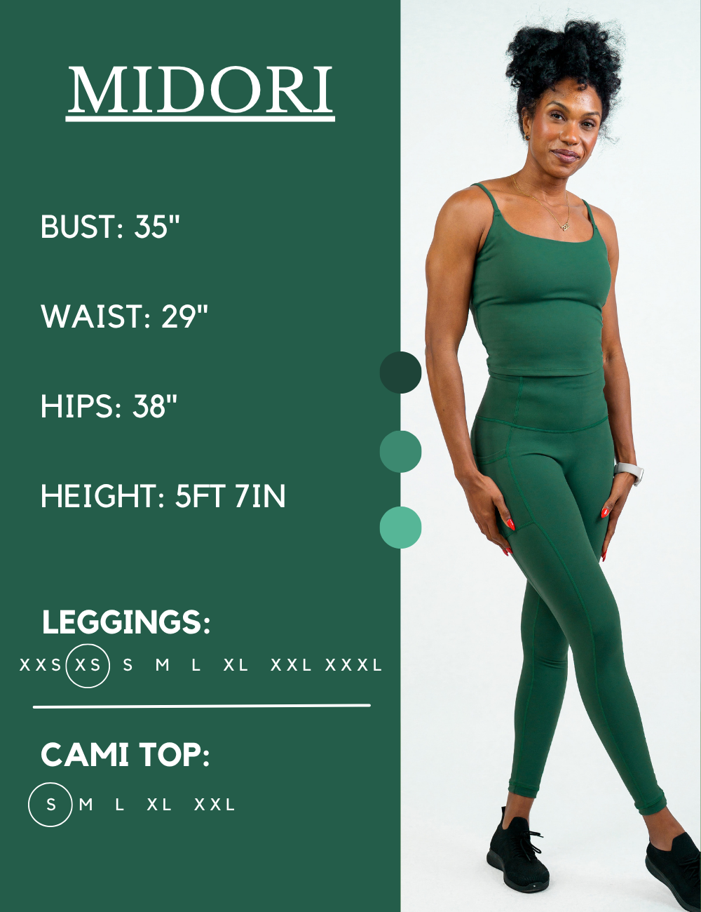 Model’s measurements of 35” bust, 29” waist, 38” hips and height of 5 ft 7 inches. She is wearing a size extra small in our leggings