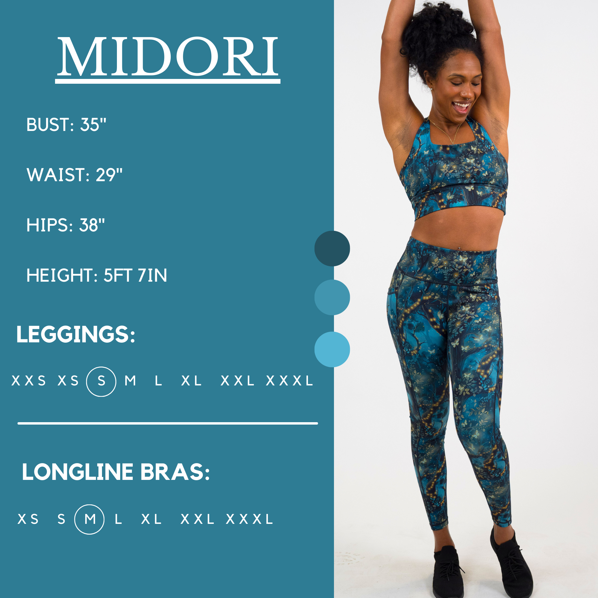 Model’s measurements of 35” bust, 29” waist, 38” hips and height of 5 ft 7 inches. She is wearing a size small in our leggings