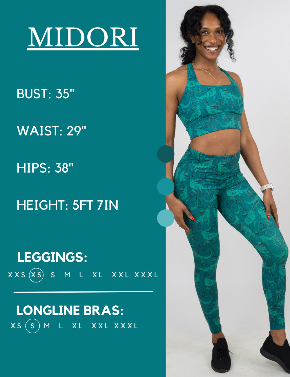 Model’s measurements of 35” bust, 29” waist, 38” hips and height of 5 ft 7 inches. She is wearing a size extra small in our leggings