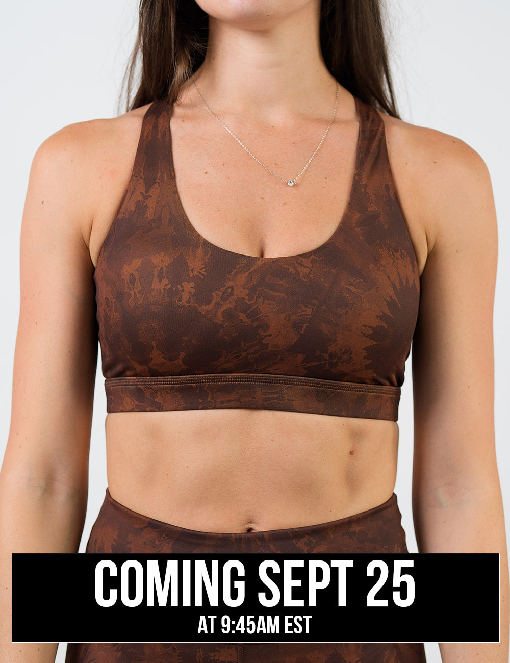 front of the brown tie dye sports bra coming September 25th