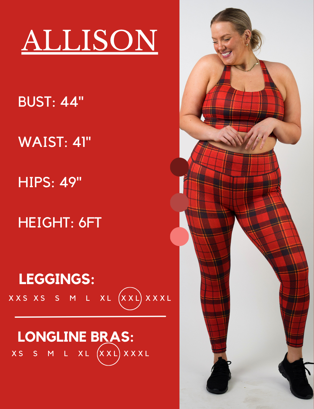 Model’s measurements of 44” bust, 41” waist, 49” hips and height of 6 feet. She is wearing a size extra extra large in our leggings