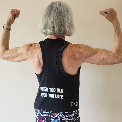 never too old, never too late muscle tank back view