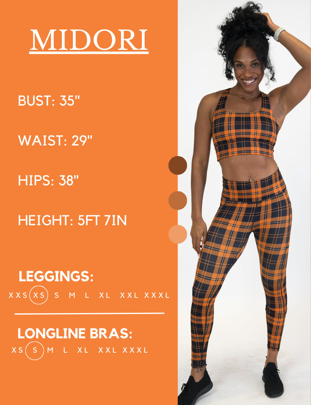 Model’s measurements of 35” bust, 29” waist, 38” hips and height of 5 ft 7 inches. She is wearing a size extra small in our leggings