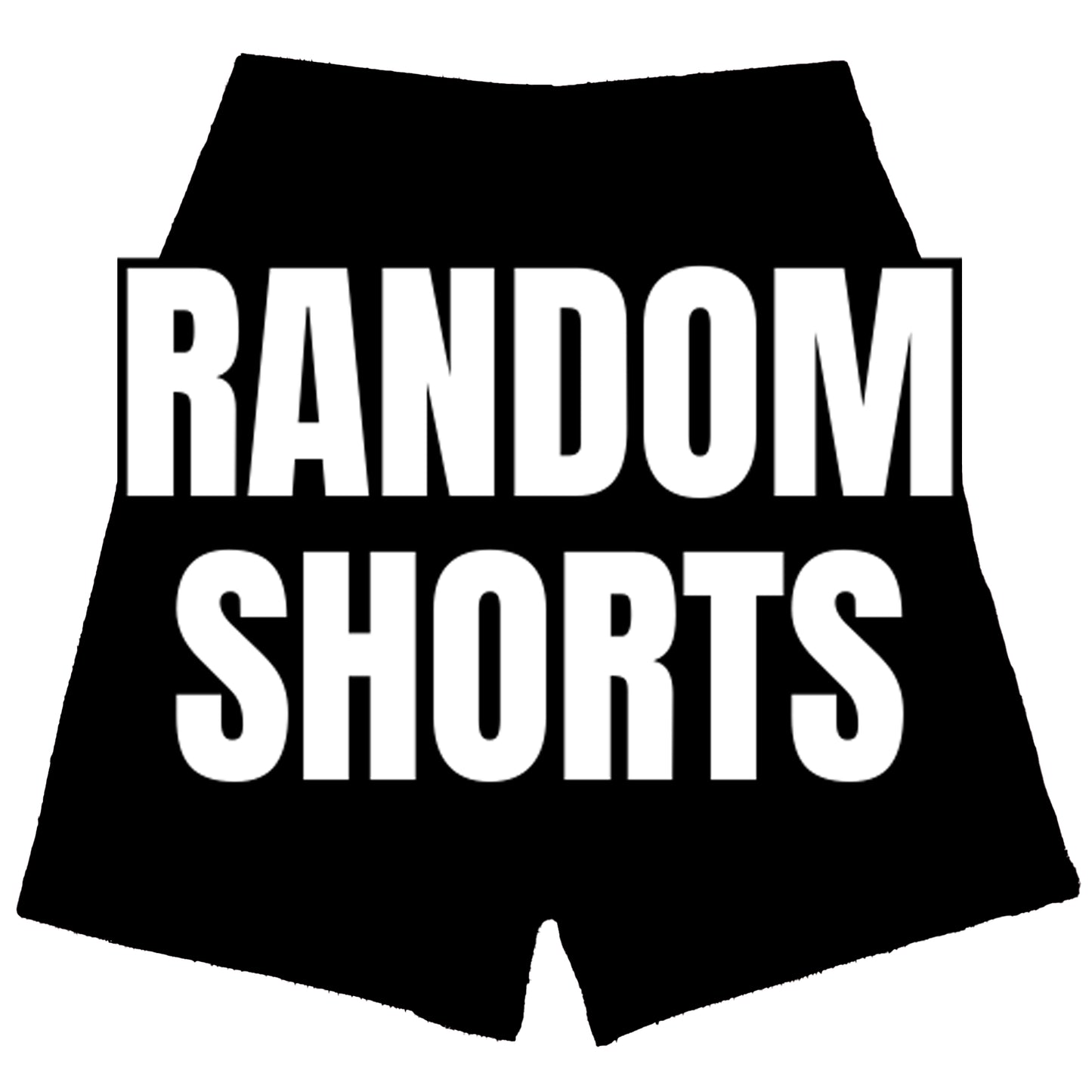 random shorts saying