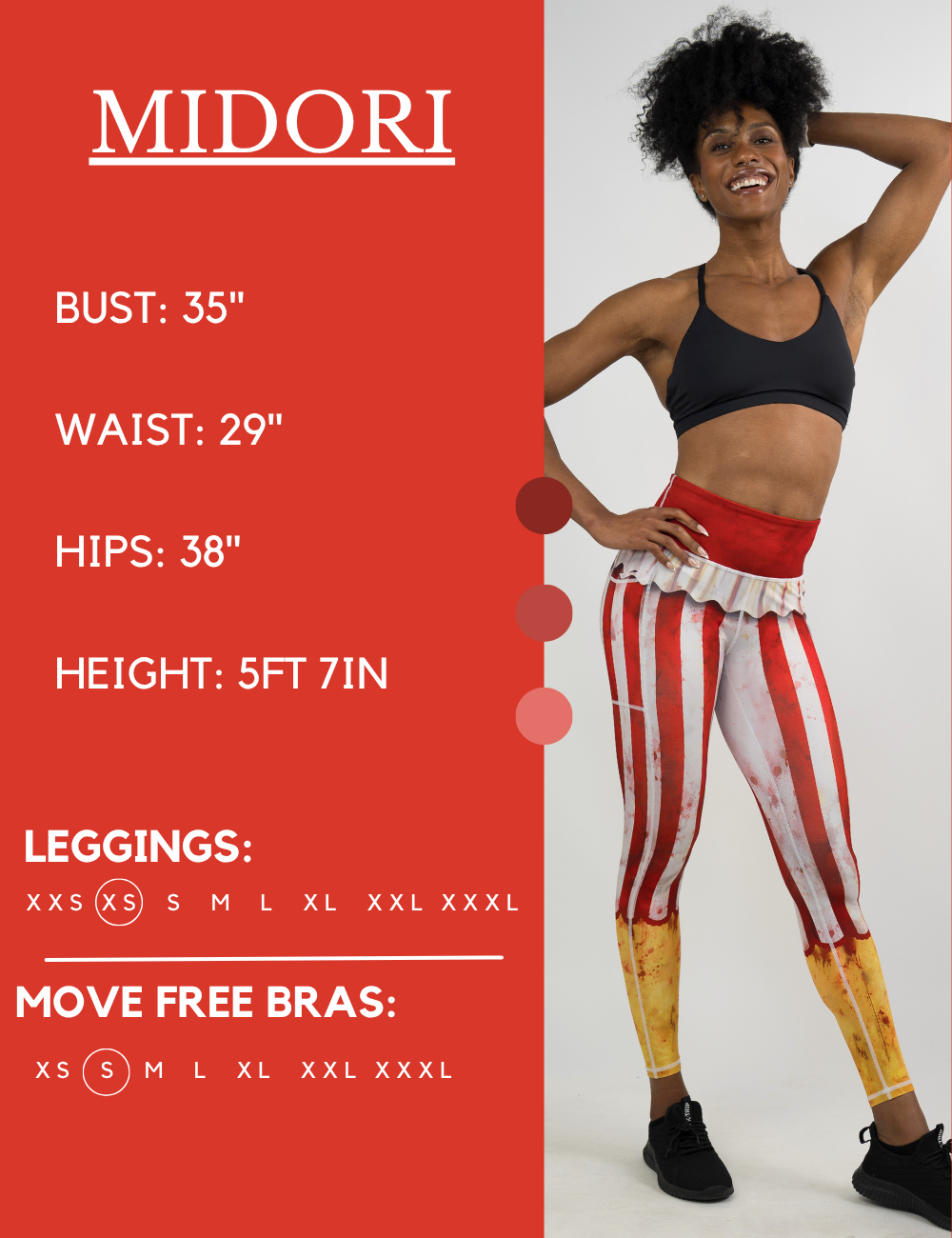 Model’s measurements of 35” bust, 29” waist, 38” hips and height of 5 ft 7 inches. She is wearing a size extra small in our leggings