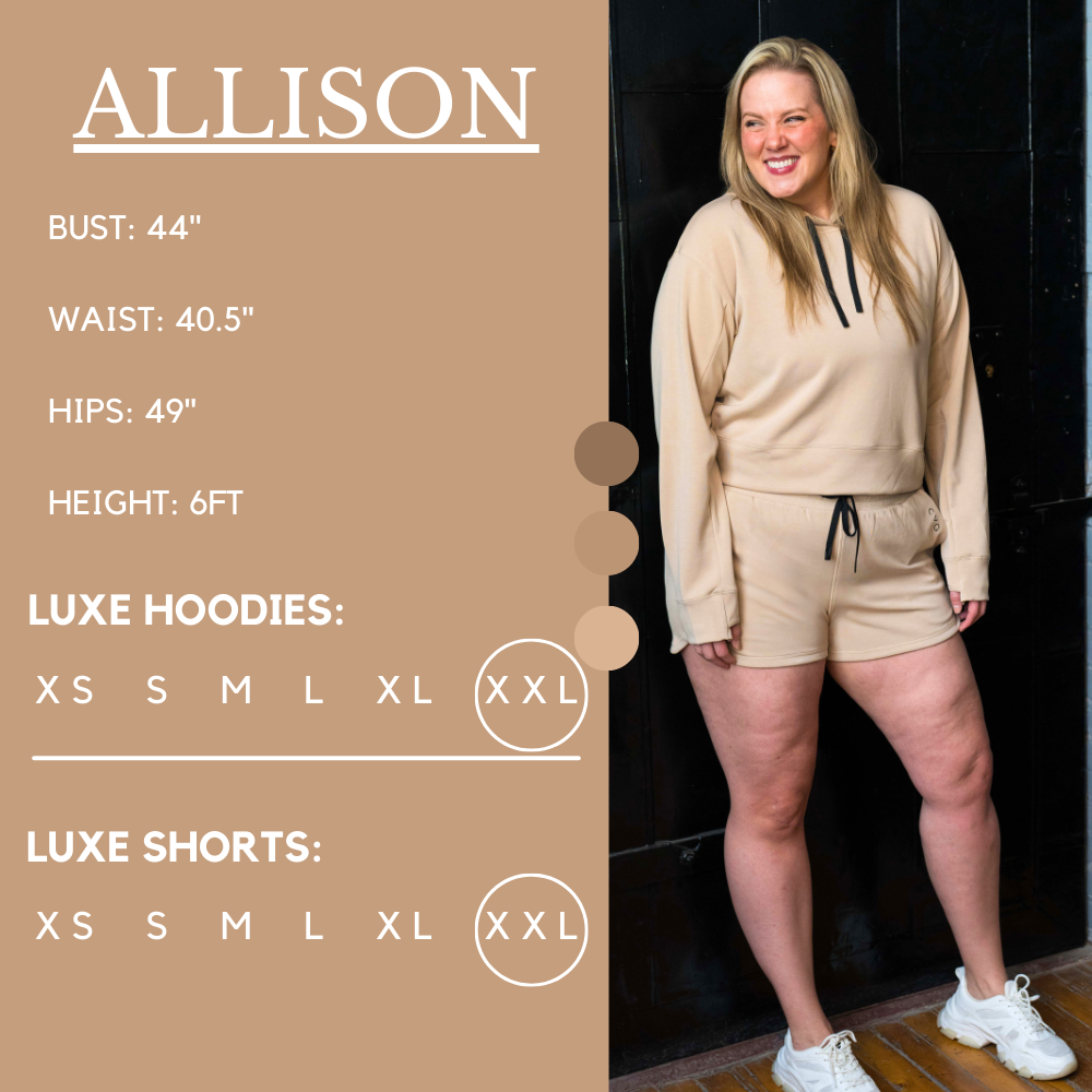 Model’s measurements of 44” bust, 40.5” waist, 49” hips and height of 6ft. She is wearing a size xxl in our luxe shorts