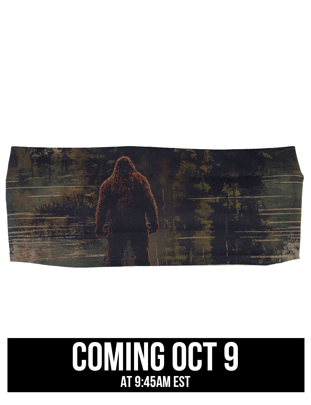 front of the bigfoot in a forest headband coming October 9th