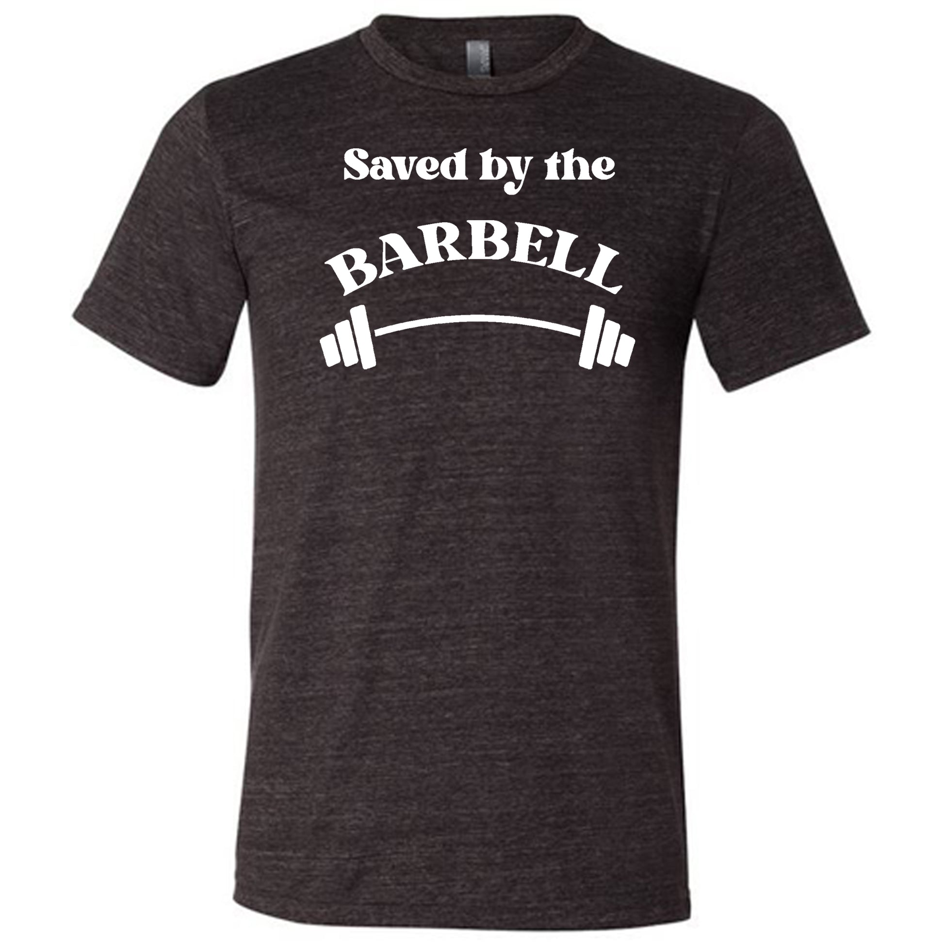 black saved by the barbell unisex shirt
